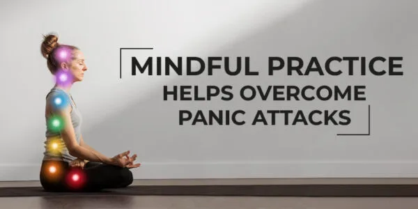 Mindful-Practice-Helps-Overcome-Panic-Attacks